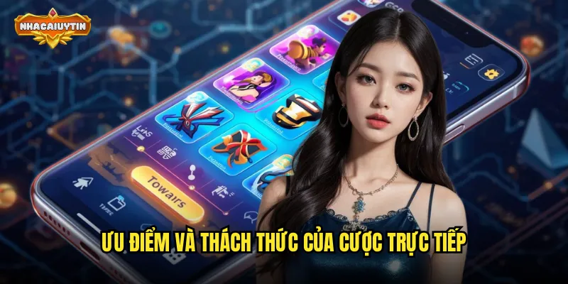 Kinh Nghiệm In-Play Betting Chuyên Nghiệp - Nhacaiuytin Chia Sẻ Bí Quyết Cược Trực Tiếp 1 Ưu điểm và thách thức của cược trực tiếp